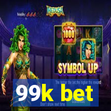 99k bet